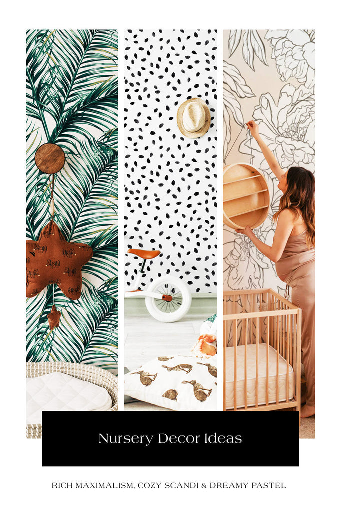Nursery Decor Ideas - 3 Styles For Every Taste